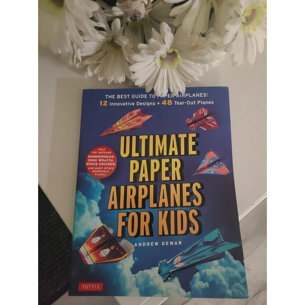 New Ultimate Paper Airplanes for Kids: The Best Guide to Paper Airplanes